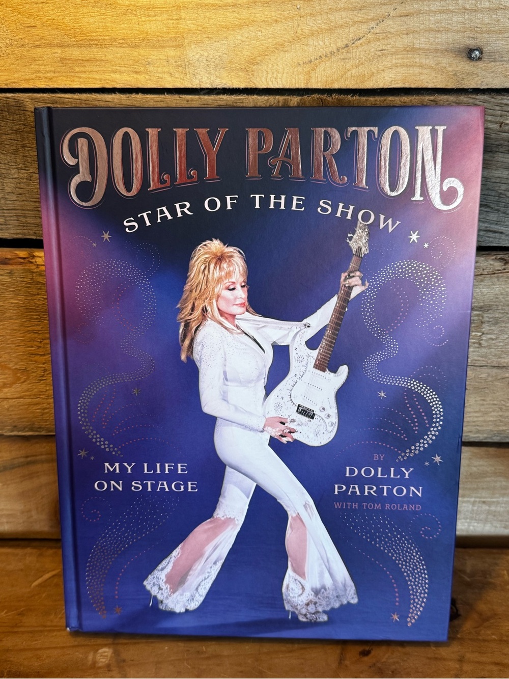 Dolly Parton Star of the Show: My Life on Stage Hardcover Coffee Table Book